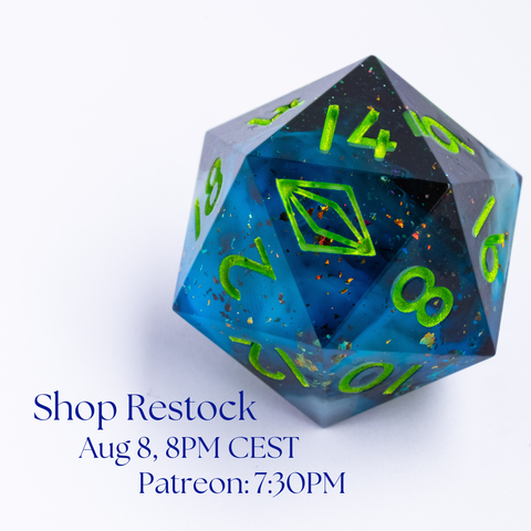 A blue D20 on white ground, below it says "Shop Restock", "Aug 8, 8pm CEST", "Patreon 7:30pm"