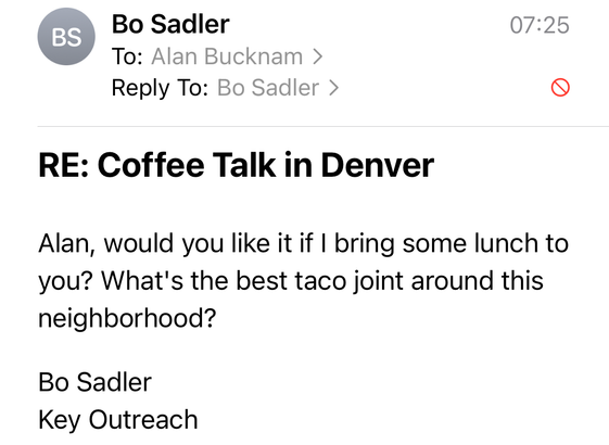 Screenshot of junk email with person asking me what taco places are good in Denver.