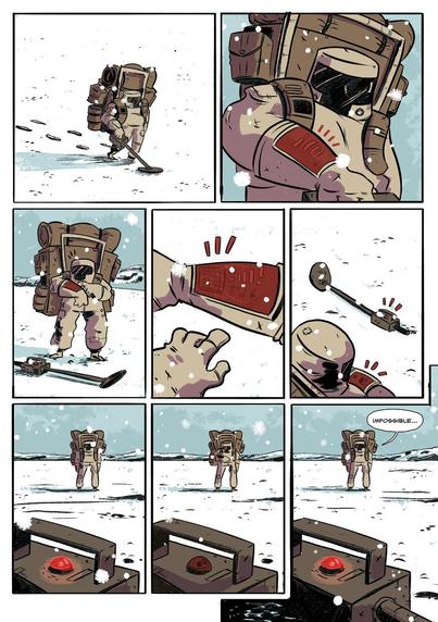 8 panels are arranged on the page and show a character walking through the snow with what looks like a metal detector and they are carrying an oversized and stuffed back pack. as they are 'detecting' under the snow and alawarm goes off on their arm display. the drop the detector in surprise and quietly say "impossible" as the page ends.