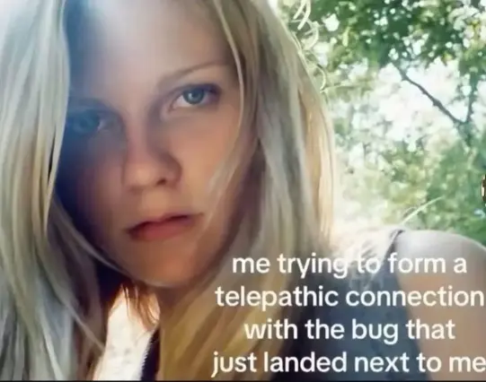 A blond girl looking focused.
"me trying to form a telepathic connection with the bug that just landed next to me."