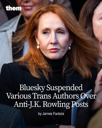 The image features a woman with long red hair and pearl earrings, looking serious. The headline discusses the suspension of various trans authors by Bluesky over posts related to J.K. Rowling.