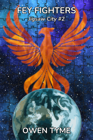 The cover of FeyFighters, by Owen Tyme.

The background is the stars of space, with nebula-like clouds, in blue.  This has been divided into jigsaw puzzle pieces by dark lines marking the divide between pieces.

The foreground features an enormous, stylized phoenix, which is composed of fire.  The phoenix looms over an Earth-like world heavily obscured by cloud cover.