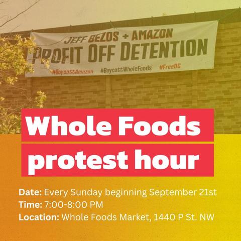Whole foods protest hour