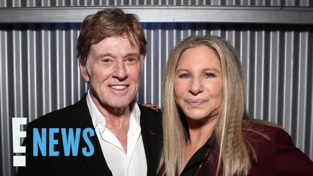 Barbra Streisand Details Last Meeting With Robert Redford Before Death | E! News
