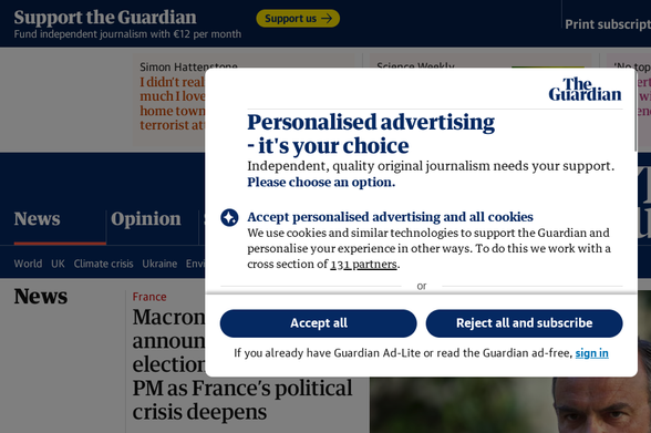 New cookie wall of the Guardian. A choice between Accept all - personalised advertising - or Reject all and subscribe.
