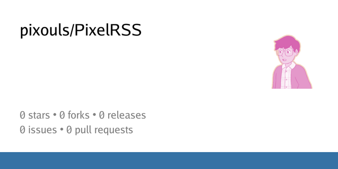 Summary card of repository pixouls/PixelRSS