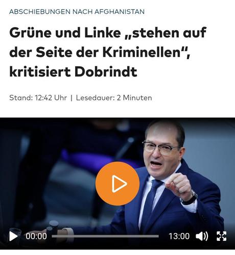 Das Bild zeigt eine Nachrichtenüberschrift mit dem Titel "Grüne und Linke 'stehen auf der Seite der Kriminellen', kritisiert Dobrindt" und dem Untertitel "ABSCHIEBUNGEN NACH AFGHANISTAN". Es handelt sich um eine Nachricht über die Kritik von Dobrindt an der Haltung der Grünen und der Linken bezüglich der Abschiebungen nach Afghanistan.