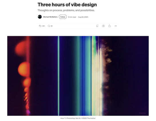 Story by Michael McWatters titled “Three hours of vibe design” and artistic illustration with stripes of bright colors on a dark background