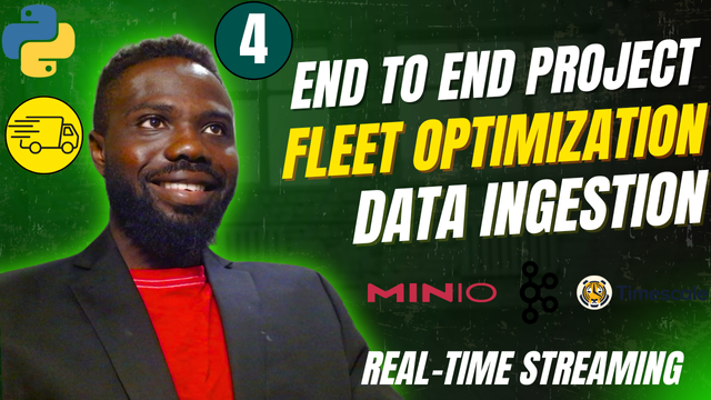 Text: End to End Project | Fleet Optimization | Data Ingestion | Real-Time Streaming
Logos: Python, MinIO, Kafka, TimescaleDB
Image: Author